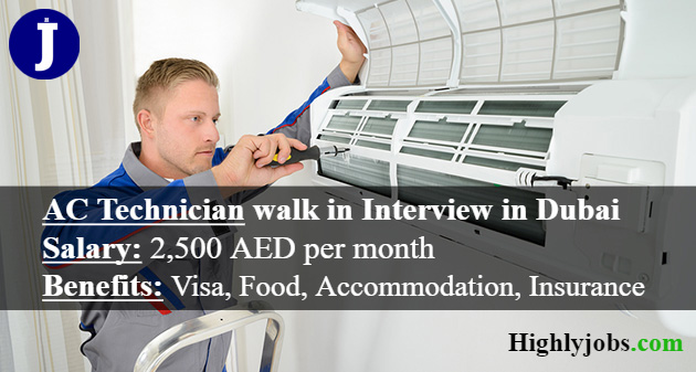 AC Technician Walk in Interview in Dubai