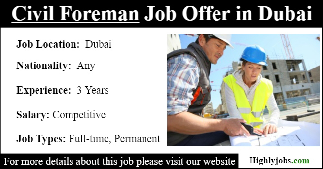 Civil Foreman Job Offer in Dubai