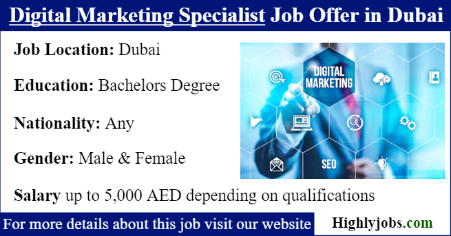 Digital Marketing Specialist Job Offer in Dubai