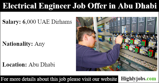 Electrical Engineer Job Offer in Abu Dhabi
