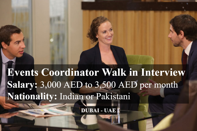 Events Coordinator Walk in Interview in Dubai