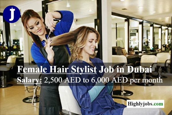 Female Hair Stylist Job in Dubai