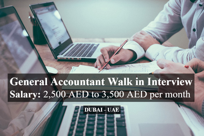 General Accountant Walk in Interview in Dubai