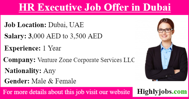 HR Executive Job Offer in Dubai