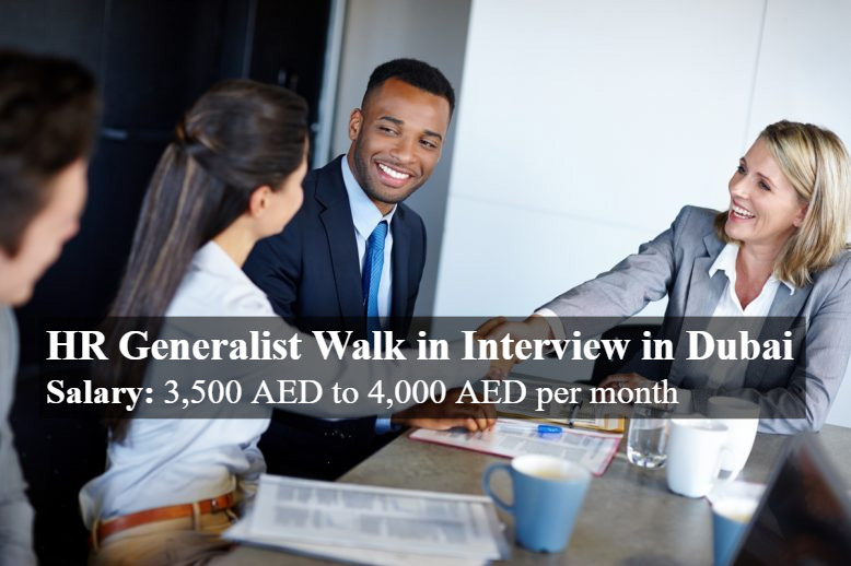  HR Generalist Walk in Interview in Dubai