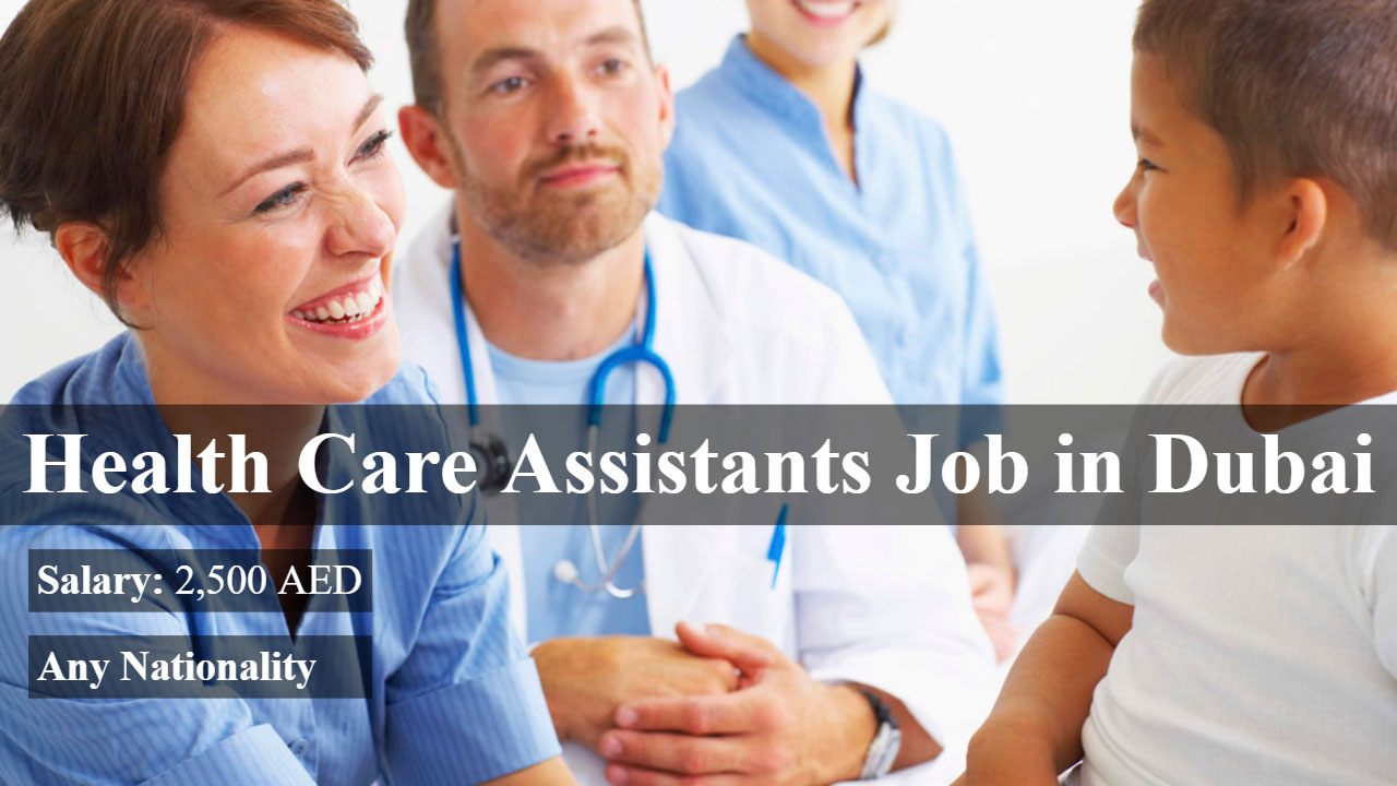 Health Care Assistants Job in Dubai