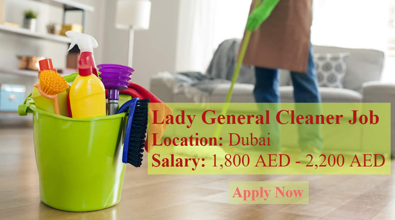 Lady General Cleaner Job in Dubai