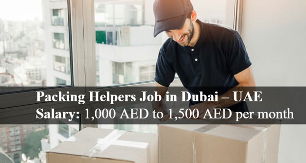 Packing Helpers Job in Dubai – UAE 