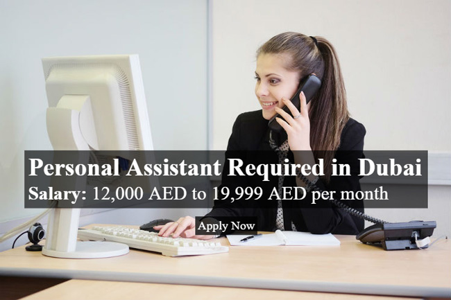 Personal Assistant Required in Dubai – UAE
