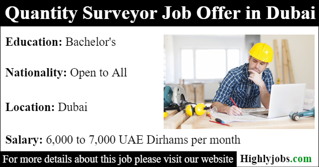 Quantity Surveyor Job Offer in Dubai 2019