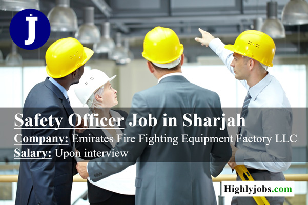 Safety Officer Job in Sharjah