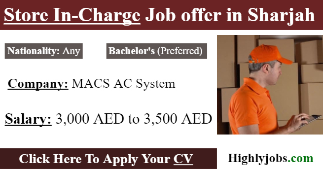 Store In-Charge Job offer in Sharjah