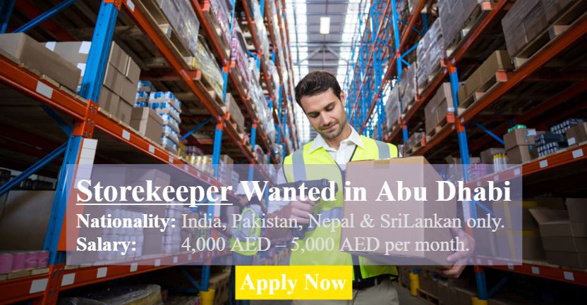 Storekeeper Wanted in Abu Dhabi - UAE