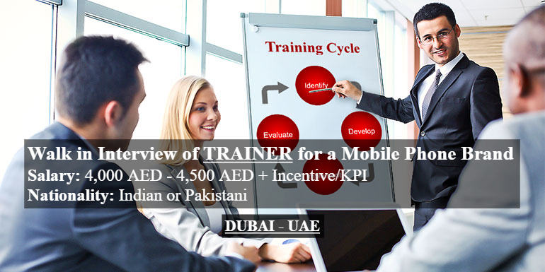 TRAINER Required for a Mobile Phone brand in Dubai - UAE