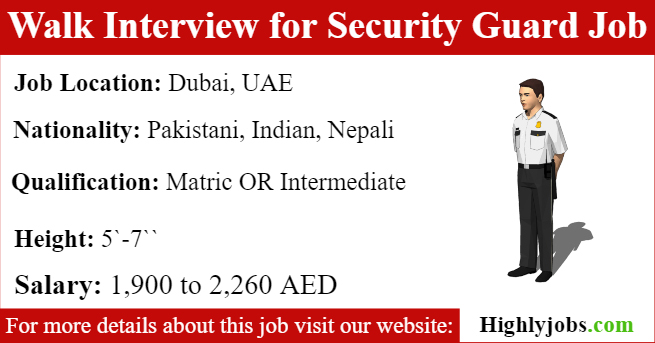 Walk Interview for Security Guard Job in Dubai 2019