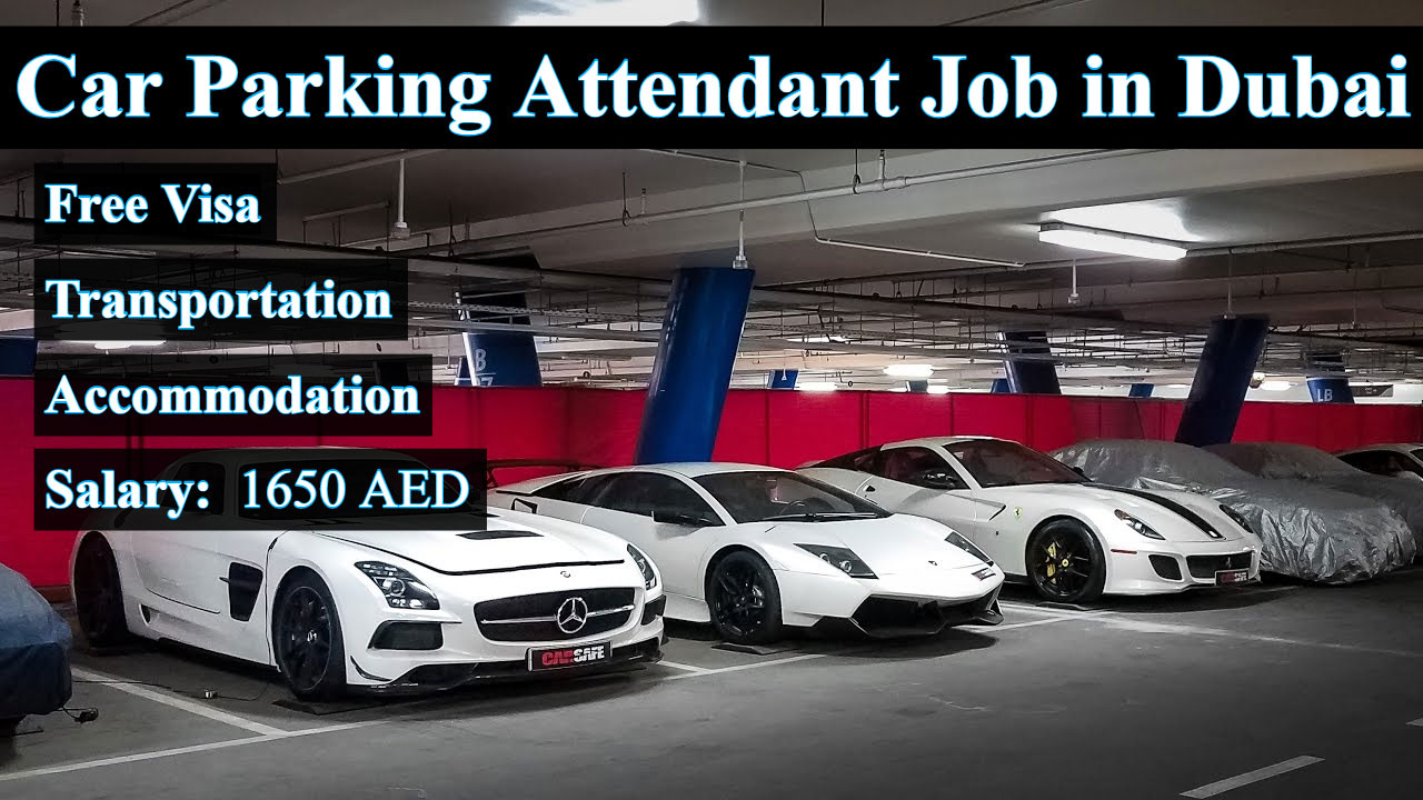 Walk in Interview for Car Parking Attendant Job in Dubai