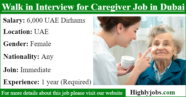 Walk in Interview for Caregiver Job in Dubai