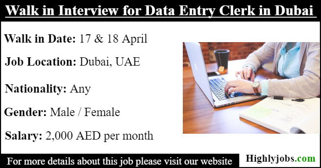 Walk in Interview for Data Entry Clerk in Dubai