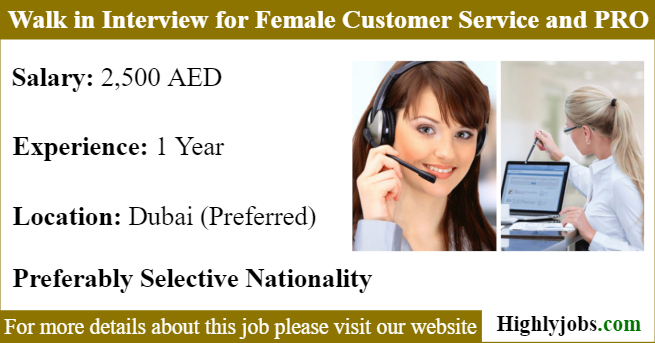 Walk in Interview for Female Customer Service and PRO
