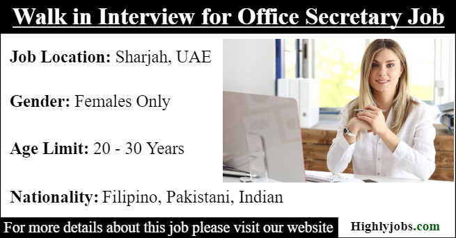 Walk in Interview for Office Secretary Job