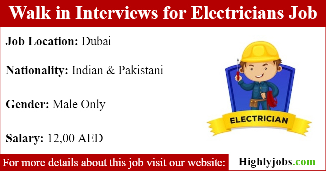 Walk in Interviews for Electricians Job in Dubai